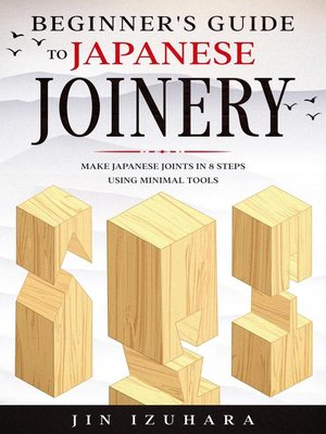 cover image of Beginner's Guide to Japanese Joinery